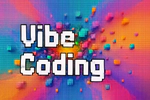 Awesome Vibe Coding